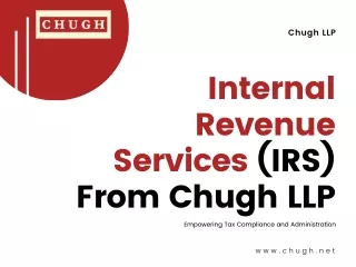 Internal Revenue Services From Chugh LLP