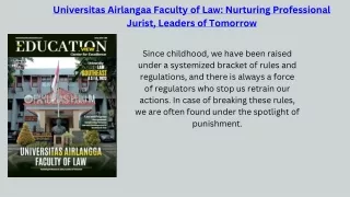 Universitas Airlangaa Faculty of Law Nurturing Professional Jurist, Leaders of Tomorrow
