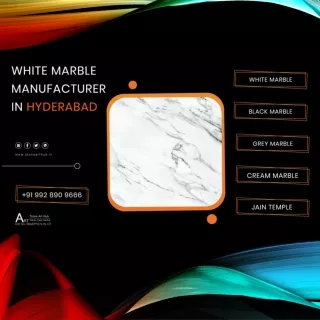 White Marble Manufacturer in Hyderabad - WhatsApp 9928909666