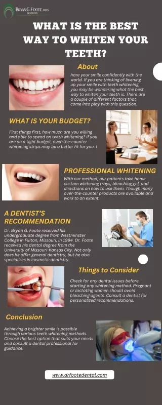 WHAT IS THE BEST WAY TO WHITEN YOUR TEETH