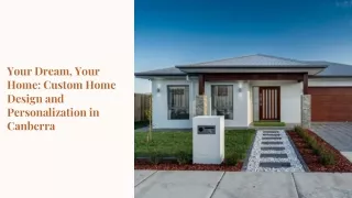 Personalized Living: Creating Your Perfect Haven with Sunny Homes ACT in Canberr