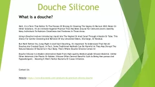 Douche Silicone