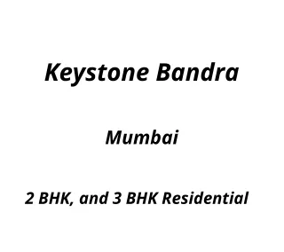 Keystone Bandra Mumbai | E-Brochure