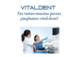 Vital Dent Eivissa: implantes