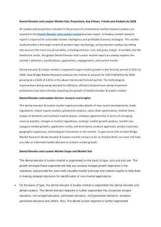 Dental Elevator and Luxator Market Size, Projections, Key Drivers, Trends and Analysis by 2028