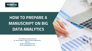Manuscript editing | Research data analyst | Big data analytics
