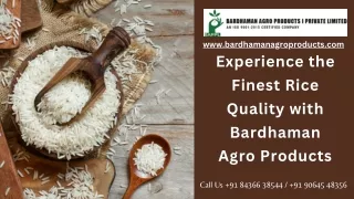 Experience the Finest Rice Quality with Bardhaman Agro Products