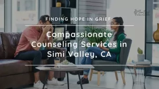 Finding Hope in Grief Compassionate Counseling Services in Simi Valley, CA