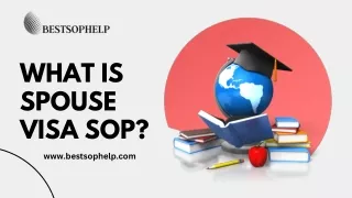 WHAT IS SPOUSE VISA SOP