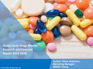Acne Drugs Market Research and Forecast Report 2023-2028