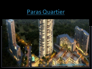 Paras Quartier Gurgaon