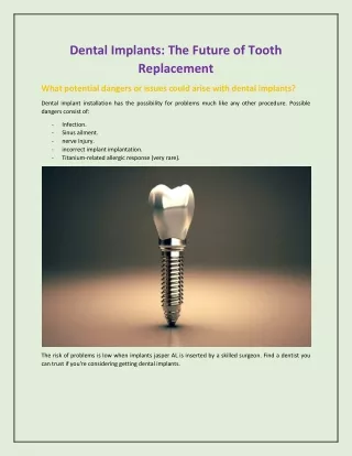 Dental Implants: The Future of Tooth Replacement