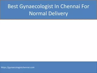 Best Gynaecologist In Chennai For Normal Delivery