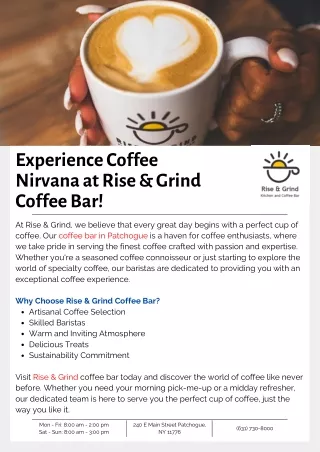 Experience Coffee Nirvana at Rise & Grind Coffee Bar!