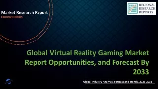 Virtual Reality Gaming Market