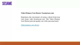 Video Primary Care Doctor  Sesamecare.com