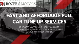 Fast and Affordable Full Car Tune Up Services