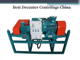 Best Decanter Centrifuge China