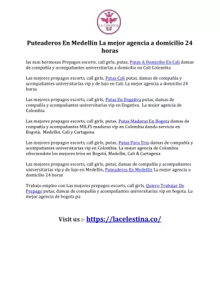 Puteaderos En Medellin La mejor agencia a domicilio 24 horas