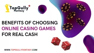 Choosing Online Casino Games in India | TopGully Fantasy