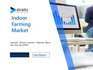 Indoor Farming Market Size, Share and Forecast to 2031