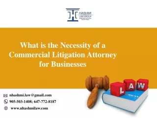 What is the Necessity of a Commercial Litigation Attorney for Businesses