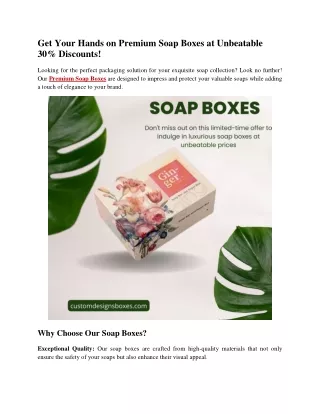 Get Your Hands on Premium Soap Boxes at Unbeatable 30 Percent Discount