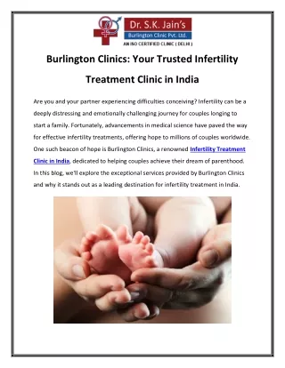 Burlington Clinics Your Trusted Infertility Treatment Clinic in India