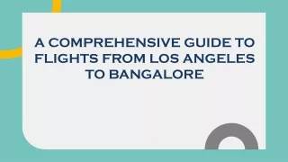Flights from Los Angels to Bangalore