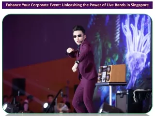 Enhance Your Corporate Event Unleashing the Power of Live Bands in Singapore