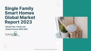 Single Family Smart Homes Market