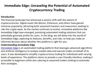 Immediate Edge Unraveling the Potential of Automated Cryptocurrency Trading