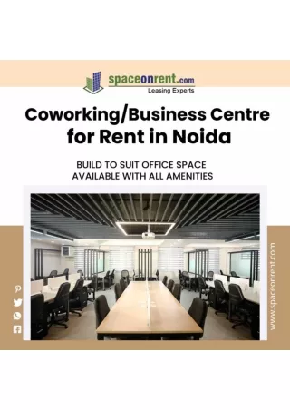 Coworking/Business Centre for Rent in Noida