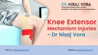 Knee Extensor Mechanism Injuries | Dr Niraj Vora