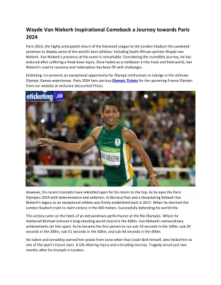 Wayde Van Niekerk Inspirational Comeback a Journey towards Paris 2024