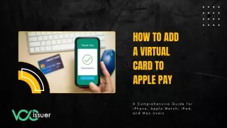 How to Add a Virtual Card to Apple Pay A Comprehensive Guide for iPhone, Apple Watch, iPad, and Mac Users
