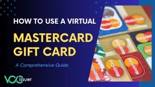 How to Use a Virtual Mastercard Gift Card