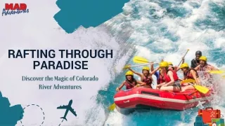 Rafting Through Paradise Discover the Magic of Colorado River Adventures