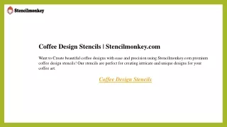 Coffee Design Stencils  Stencilmonkey.com