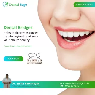 Restore Missing Teeth by Crowns and Bridges | Dentist Yelahanka | Dental Sage