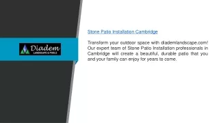 Stone Patio Installation Cambridge | diademlandscape.com