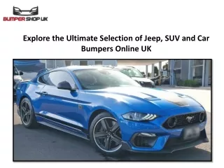 Explore the Ultimate Selection of Jeep, SUV and Car Bumpers Online UK