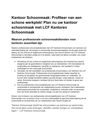 Kantoor Schoonmaak -  Profiteer van een schone werkplek! Plan nu uw kantoor schoonmaak met LCF Kantoren Schoonmaak