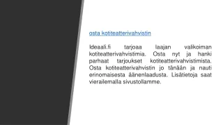 Osta kotiteatterivahvistin  Ideaali.fi