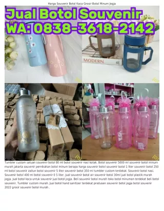 O838.3ϬI8.ᒿI4ᒿ (WA) Souvenir Botol 500 Ml Produsen Botol Minum