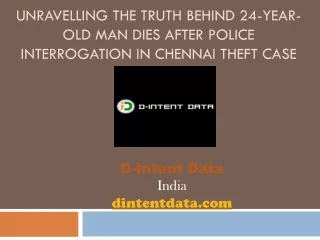 Unravelling the Truth Behind 24-Year-Old Man Dies After Police Interrogation in Chennai Theft Case