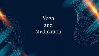 Yoga and Medication