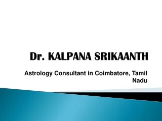 Best astrologer for career guidance - Dr.Kalpana Srikaanth Astrologer