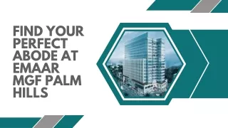 Find Your Perfect Abode at Emaar MGF Palm Hills