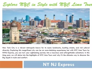 Explore NYC in Style with NYC Limo Tours